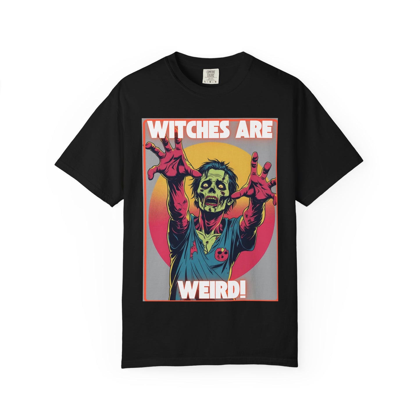 Zombie Witches are Weird T-shirt