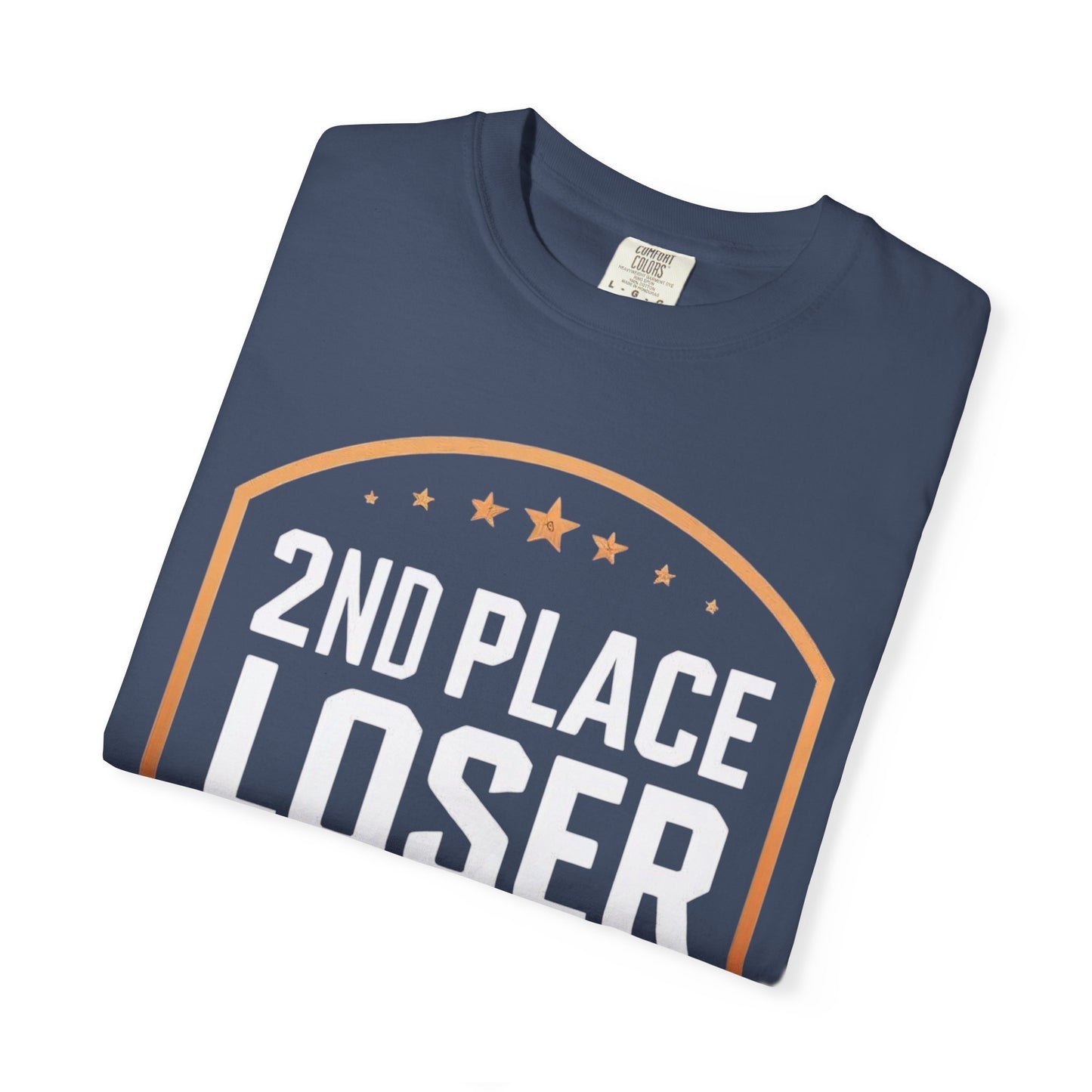 Humorous Unisex T-Shirt, 2nd Place Loser of All Time Design