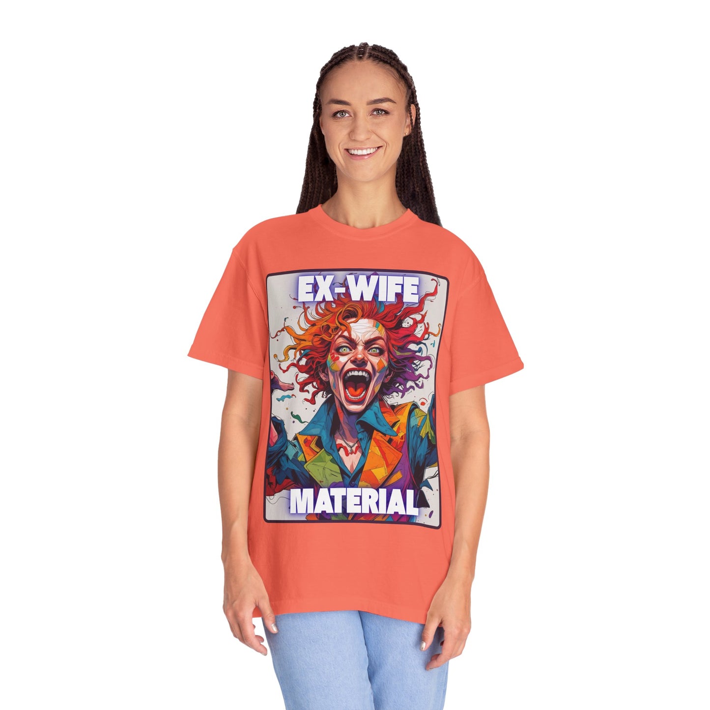 Humorous Women's T-Shirt - Ex-Wife Material Unisex Garment-Dyed