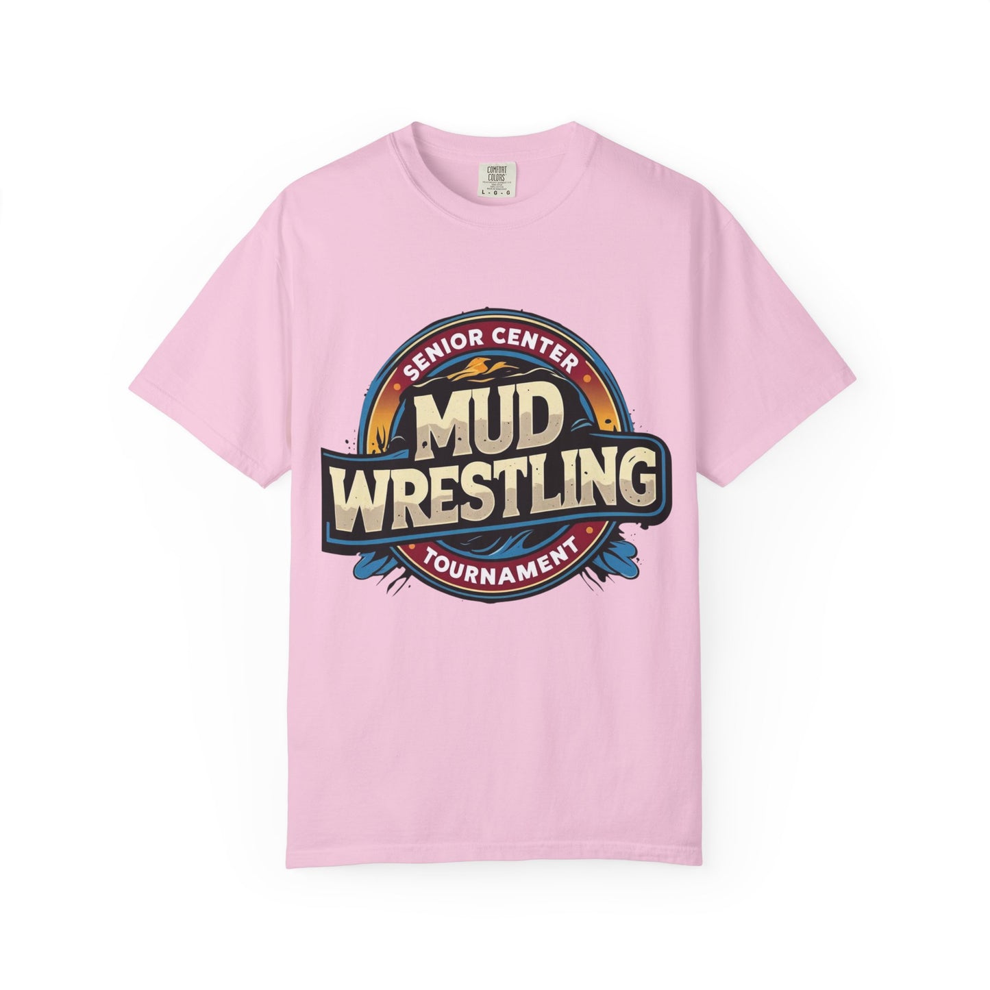 Senior Center Mud Wrestling Tournament Humorous T-Shirt