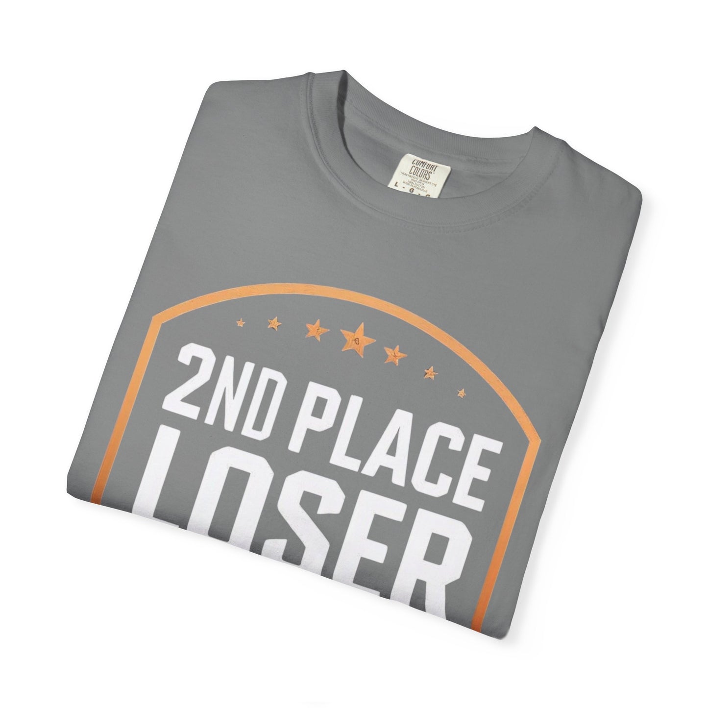 Humorous Unisex T-Shirt, 2nd Place Loser of All Time Design