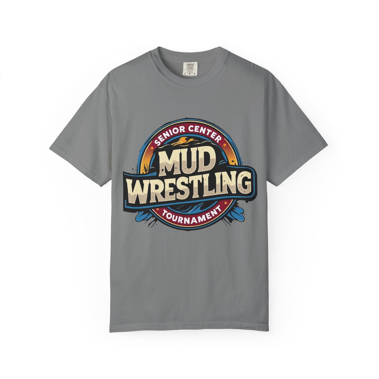 Senior Center Mud Wrestling Tournament Humorous T-Shirt