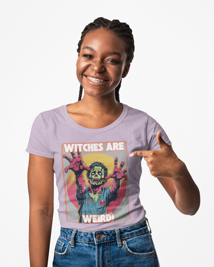 Zombie Witches are Weird T-shirt