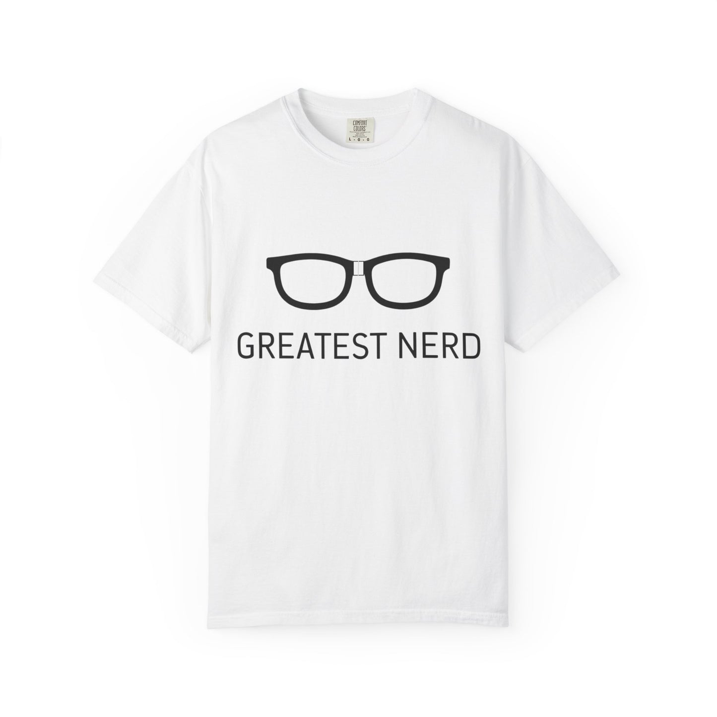 Greatest Nerd Humorous T-Shirt