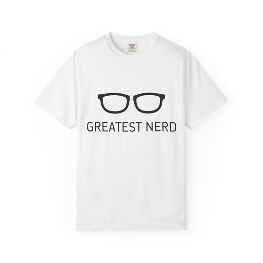 Greatest Nerd Humorous T-Shirt