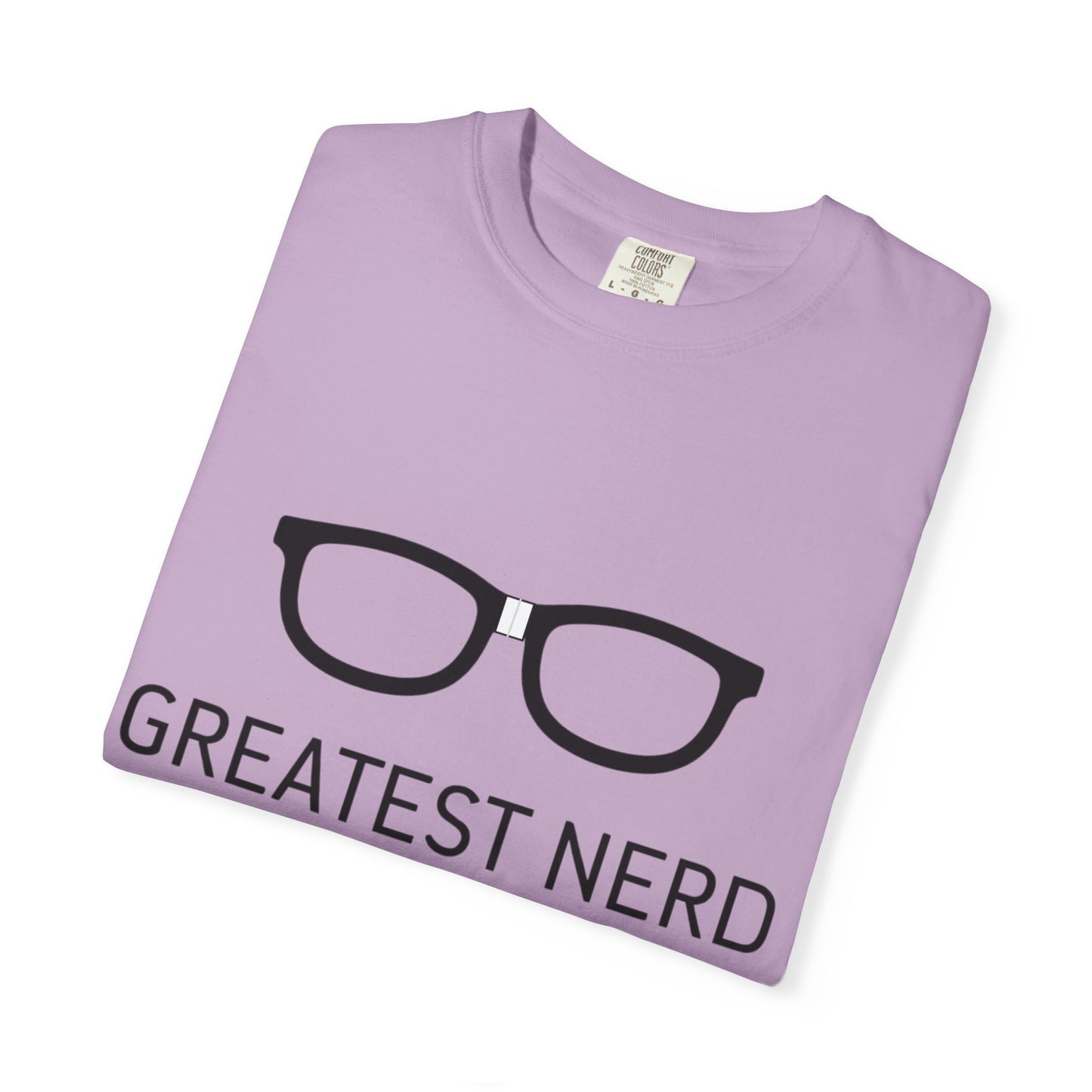 Greatest Nerd Humorous T-Shirt