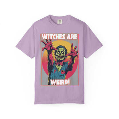 Zombie Witches are Weird T-shirt